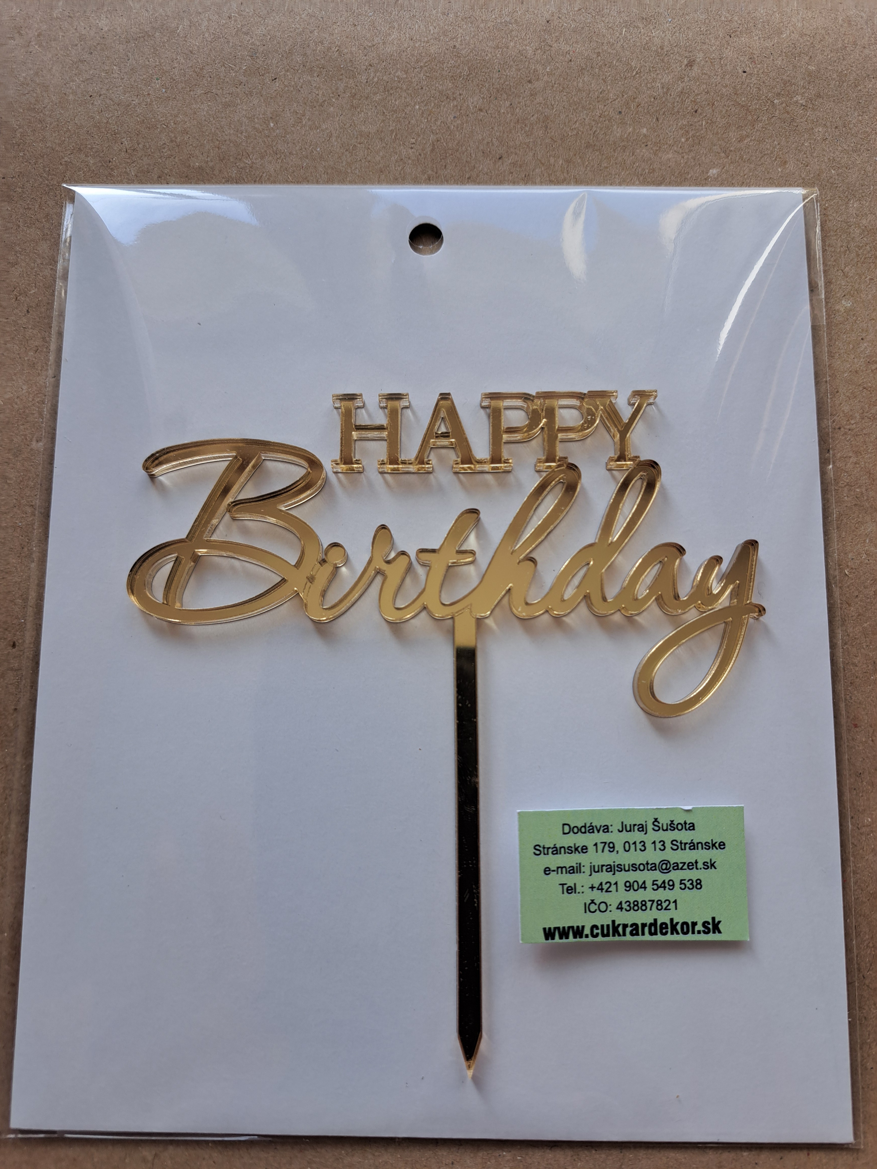 Zápich akrylový zlatý Happy Birthday 10x5 cm